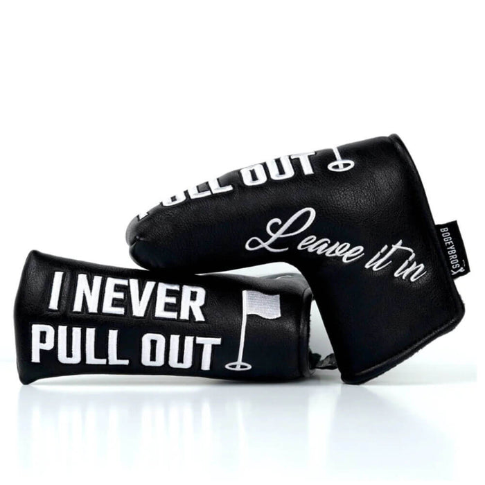 Bogey Bros I NEVER PULL OUT Headcover