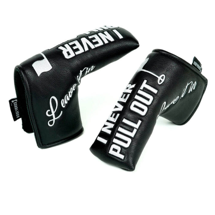Bogey Bros I NEVER PULL OUT Headcover