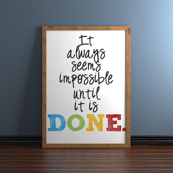 Rustic picture poster frame showcasing motivational quote about achieving the impossible.