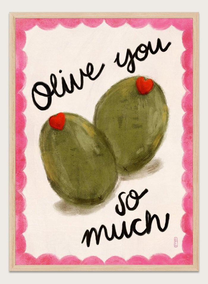 Two olives with red hearts and text 'Olive you so much' on a pink and white background. Olive You So Much by Dirkie Nell is a playful food art print featuring hand painted olives, pink accents, handwritten typography, and whimsical kitchen art details.