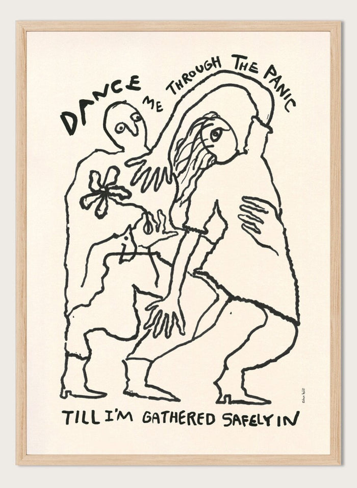 Black and white illustration of two figures embracing with text above and below. Dance Me To the End of Love by Eden Kalif is a modern figurative line art print with expressive figures and text, a contemporary minimalist wall poster about connection.