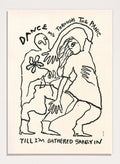 Black and white illustration of two figures embracing with text above and below. Dance Me To the End of Love by Eden Kalif is a modern figurative line art print with expressive figures and text, a contemporary minimalist wall poster about connection.