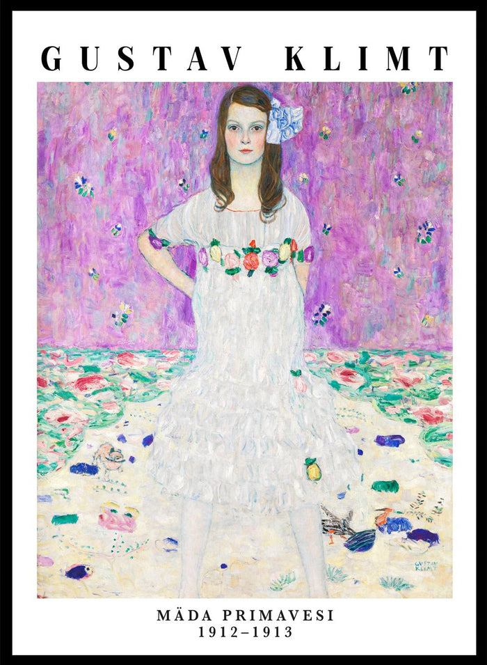 Gustav Klimt painted Mäda Primavesi exactly as she appeared to him. A girl who stood with total confidence, hands on hips, completely sure of who she was. The bright lilac backdrop and scattered florals make the whole portrait feel full of life, but it’s her expression that pulls you in.

This is the kind of art print that quietly lifts you. Every time you walk past it, you feel a little braver, a little lighter, and a little more like the version of yourself who doesn’t shrink from anything.