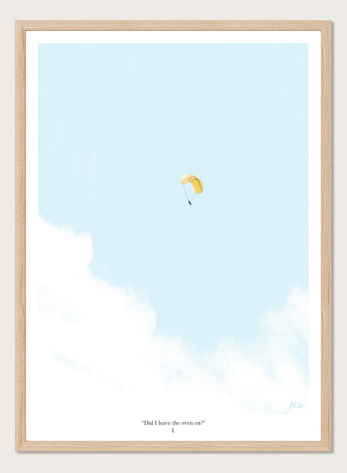A minimalist art print featuring a light blue sky with white clouds and a small yellow-and-white parachute near the center, framed by a black border with the quote 'Did I leave the oven on?' at the bottom. Shop Paragliding Deep Thoughts by Jake Waldron, a minimalist paragliding wall art print featuring open sky, adventure humor, and soft blue and yellow tones.