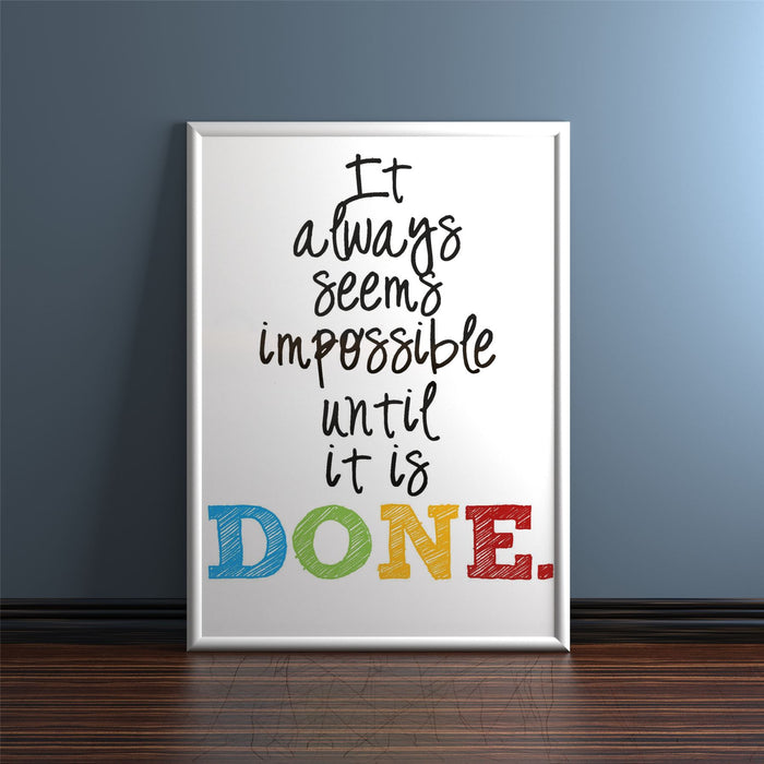 Inspirational poster with motivational quote in a white picture and poster frame.