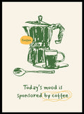 Mood: Caffeinated Coffee Aesthetic Kitchen Art Print_Sugar & Canvas_Sugar & Canvas